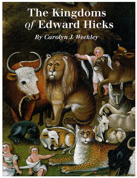 Kingdoms of Edward Hicks