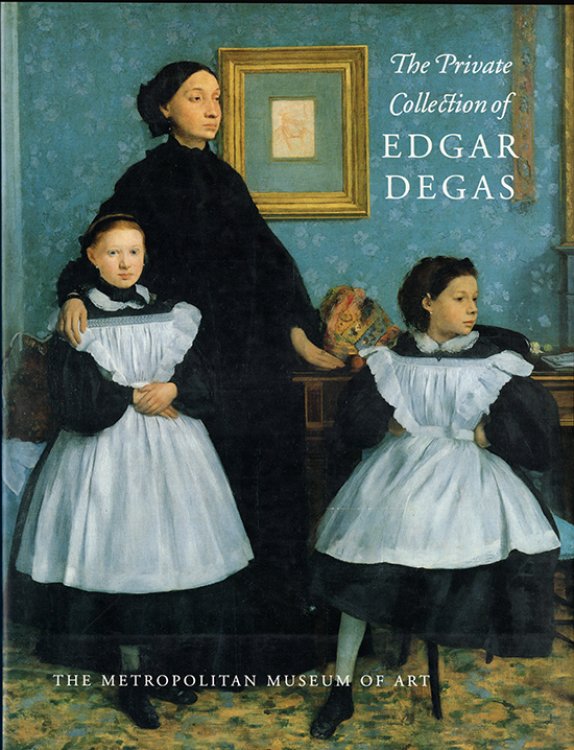 The Private Collection of Edgar Degas