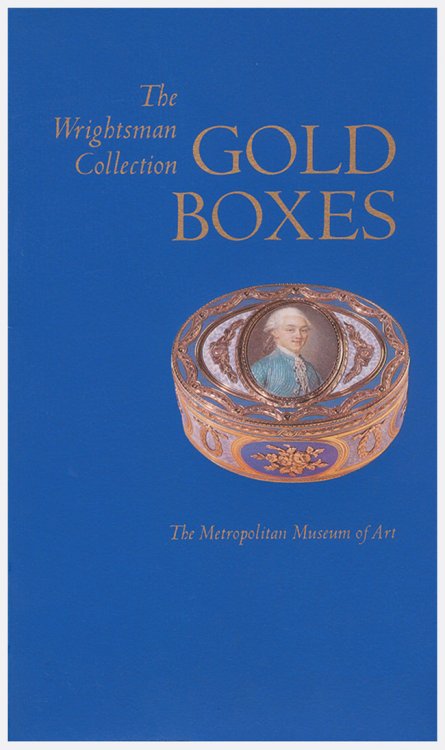 Gold Boxes: The Wrightsman Collection