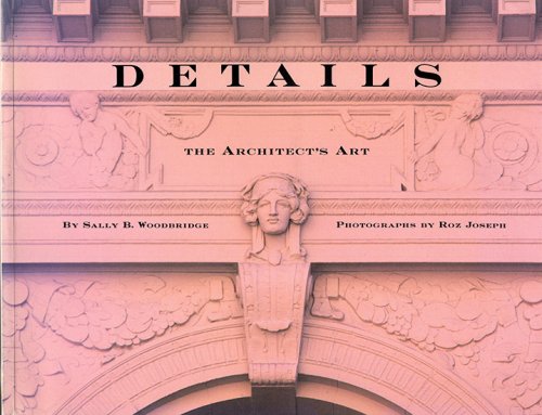 Details: the Architect's Art
