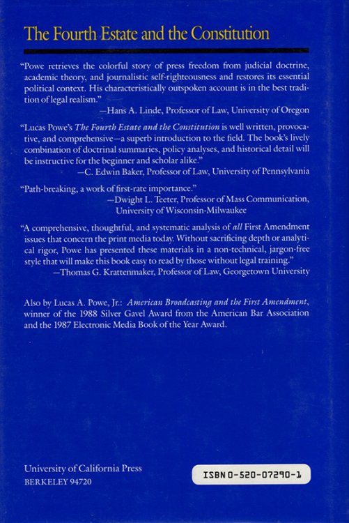 The Fourth Estate and the Constitution: Freedom of the Press in America