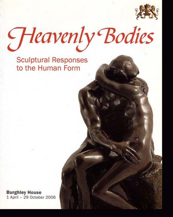 Heavenly Bodies: Sculptural Responses to the Human Form