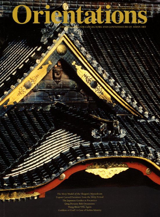 Orientations: The Magazine for Collectors and Connoisseurs of Asian Art (Volume 37, Number 4, May 2006)