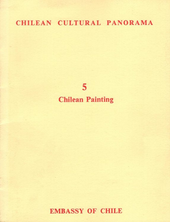 Chilean Cultural Panorama: 5 Chilean Painting