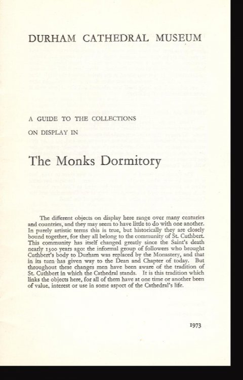 A Guide To Collections on Display in The Monks Dormitory