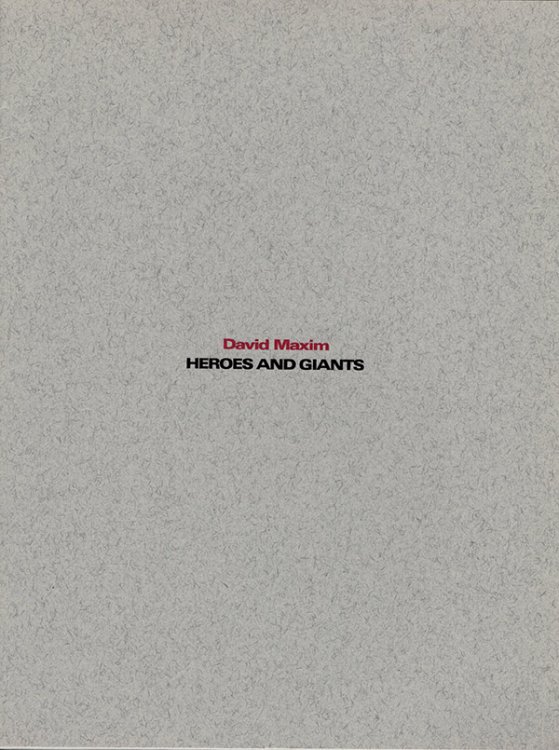 David Maxim: Heroes and Giants