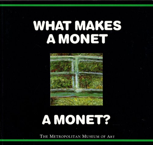 What Makes A Monet A Monet