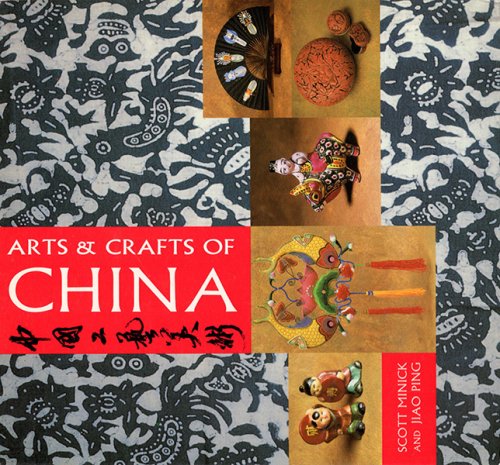 Arts and Crafts of China