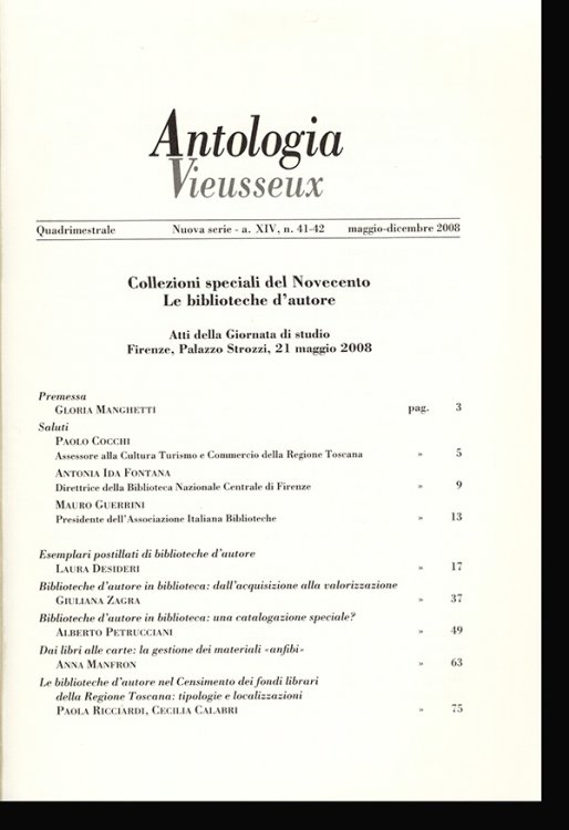 Antologia Vieusseux: Collezioni Special del Novecento le Biblioteche d'autore (Nuova serie-a. XIV, n. 41-2)