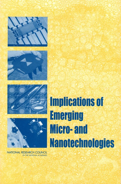 Implications of Emerging Micro and Nanotechnology