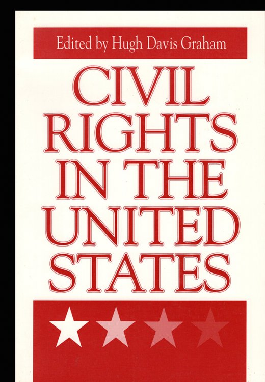 Civil Rights in the United States (Issues in Policy History, No 4)
