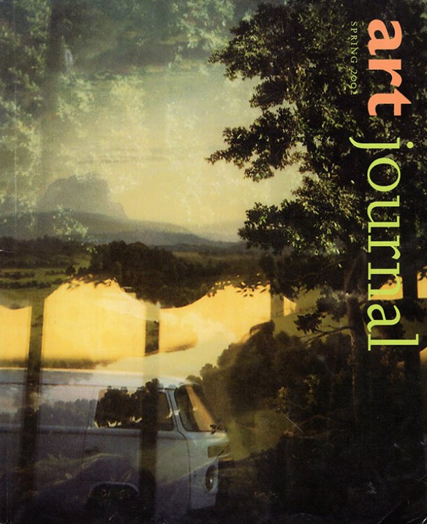 Art Journal (Spring 2002, Vol 61, No 1)