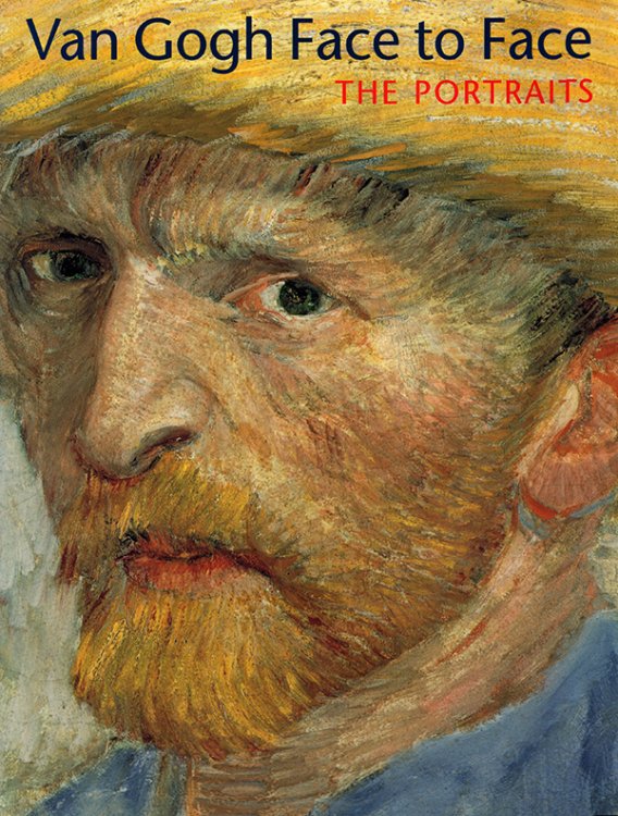Van Gogh Face to Face: The Portraits