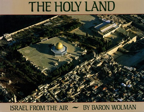 The Holy Land: Israel from the Air