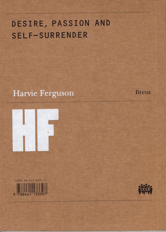 Desire, Passion and Self-Surrender (Desig, Passio, Rendicio)