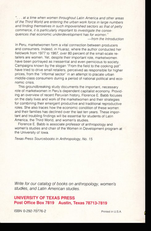 Between Field and Cooking Pot: The Political Economy of Marketwomen in Peru (Texas Press Sourcebooks in Anthropology, No 15)
