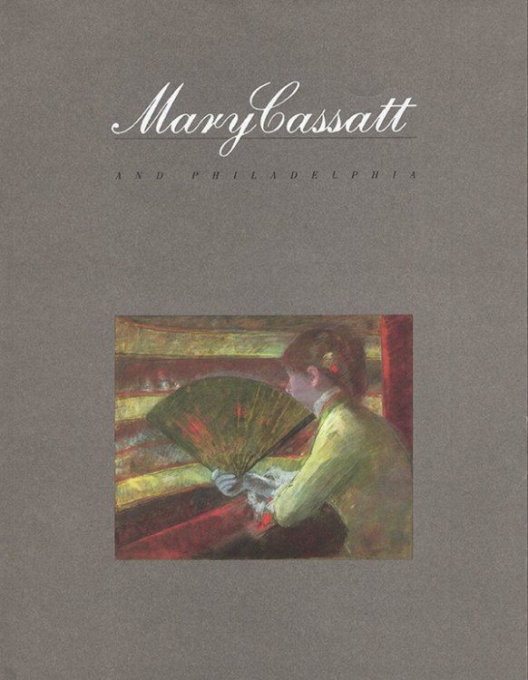 Mary Cassatt and Philadelphia