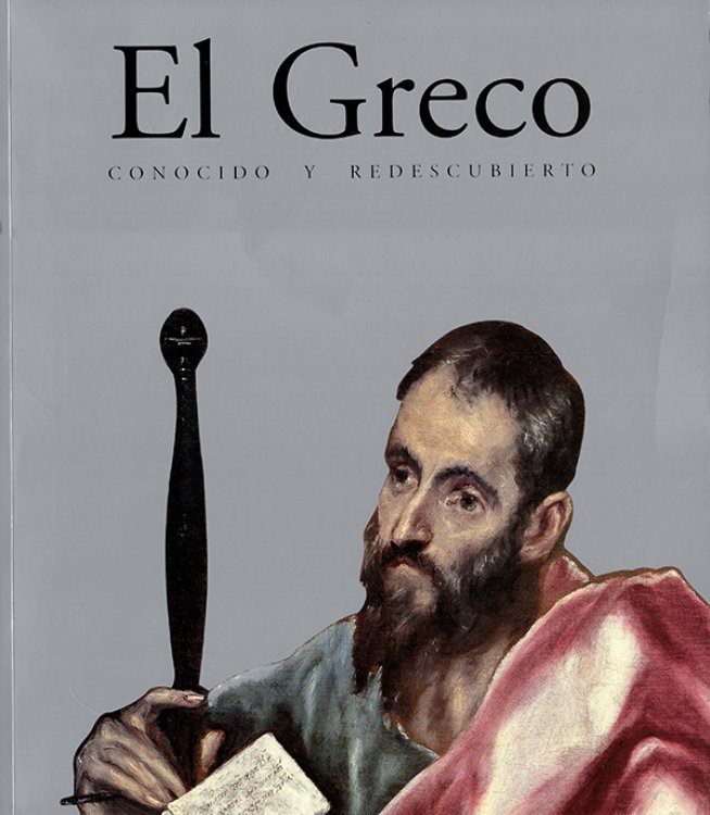 El Greco: Conocido y Redescubierto (Spanish Edition)