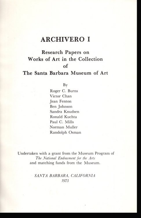 Archivero I: Research Papers on Works of Art in the Collection of the Santa Barbara Museum of Art