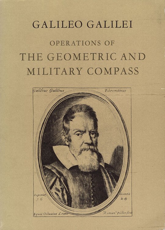 Operations of the Geometric and Military Compass, 1606 (Dibner Library Publication)