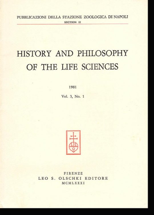 History and Philosophy of the Life Sciences (Volume 3, No. 1, 1981)