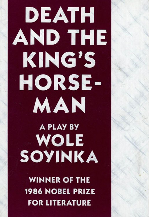 Death and the King's Horseman: A Play