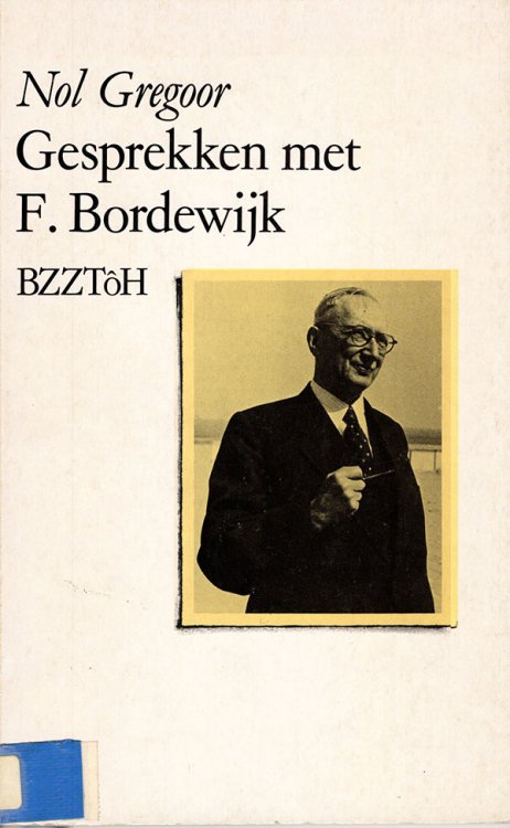 Gesprekken met F. Bordewijk (Forum Haganum)