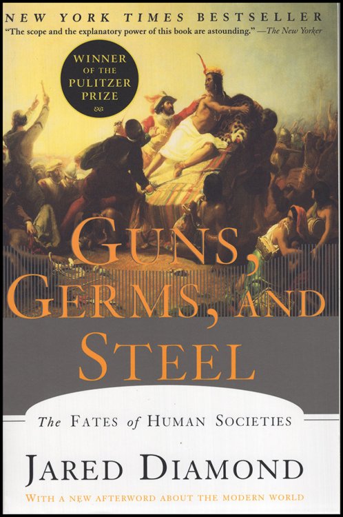 Image for Guns, Germs, and Steel: The Fates of Human Societies Guns, Germs, and Steel: The Fates of Human Societies