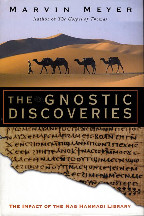 The Gnostic Discoveries: The Impact of the Nag Hammadi Library