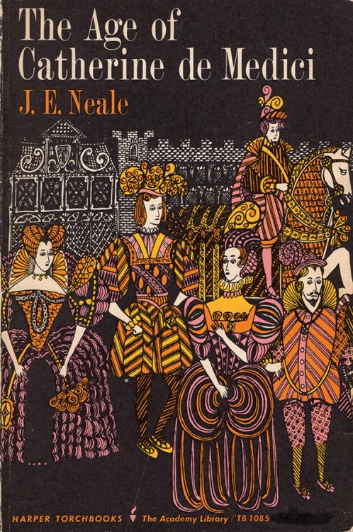 The Age of Catherine de Medici