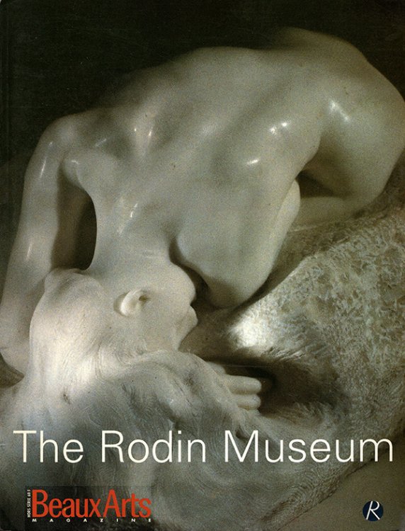 The Rodin Museum (Beaux Arts Magazine)