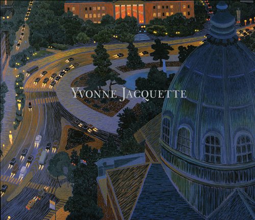Yvonne Jacquette: Arrivals and Departures (Exhibition Catalogue, DC Moore Gallery, March 15 - April 22, 2006)