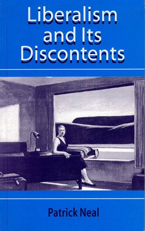 Liberalism and its Discontents