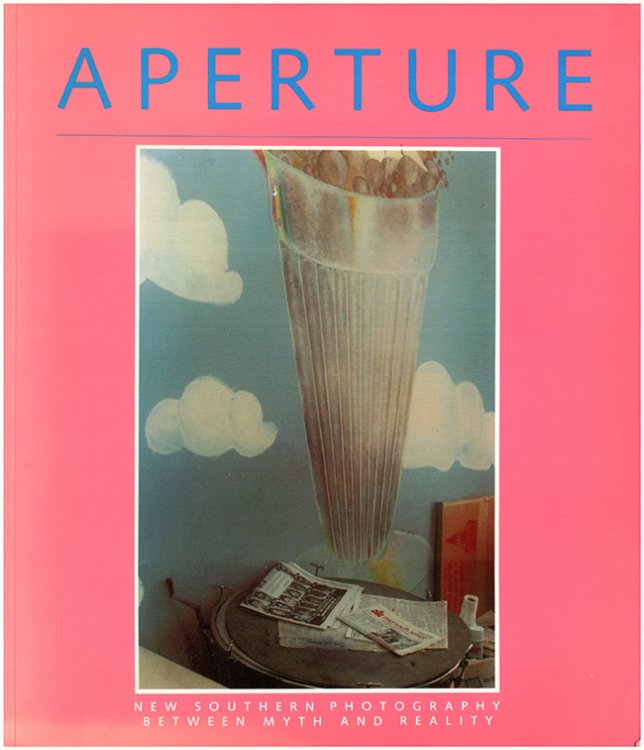 Aperture 115: New Southern Photography Between Myth and Reality (Summer 1989)