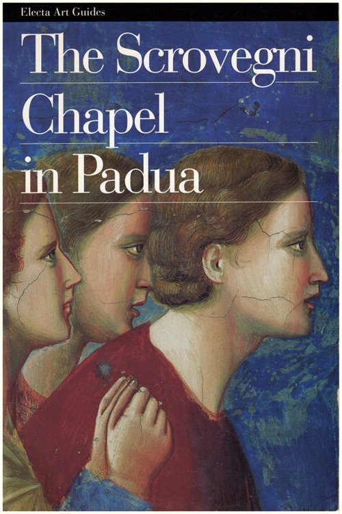 The Scrovegni Chapel in Padua