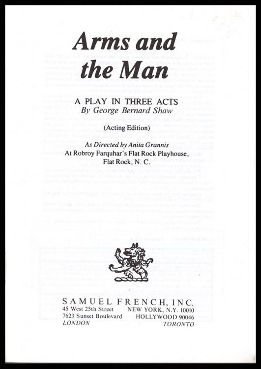 Arms and the Man: A Play in Three Acts