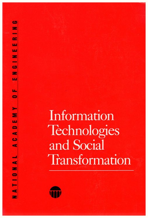 Information Technologies and Social Transformation (Series on Technology and Social Priorities)
