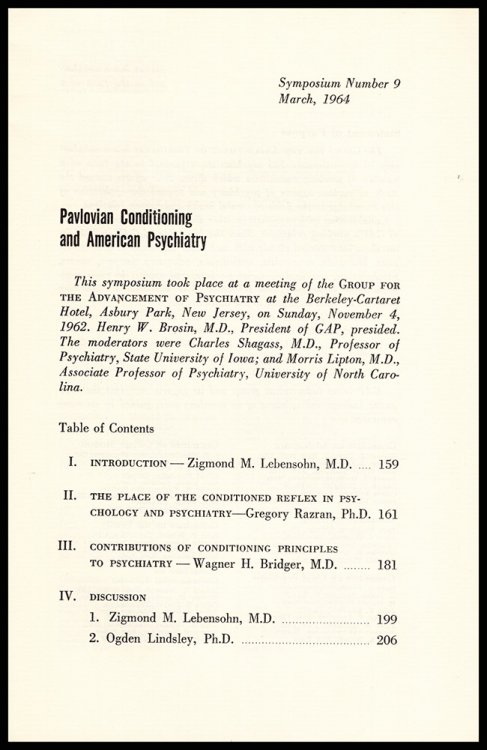Pavlovian Conditioning and American Psychiatry. Symposium No. 9