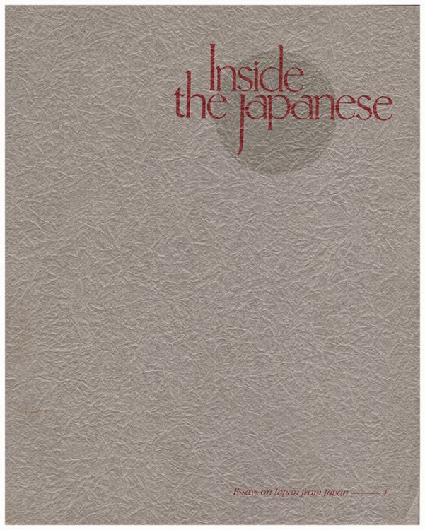 Inside the Japanese: Essays on Japan From Japan