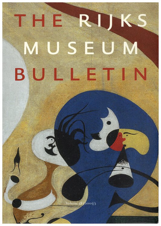 The Bulletin, Rijksmuseum (Volume 58, No. 3)