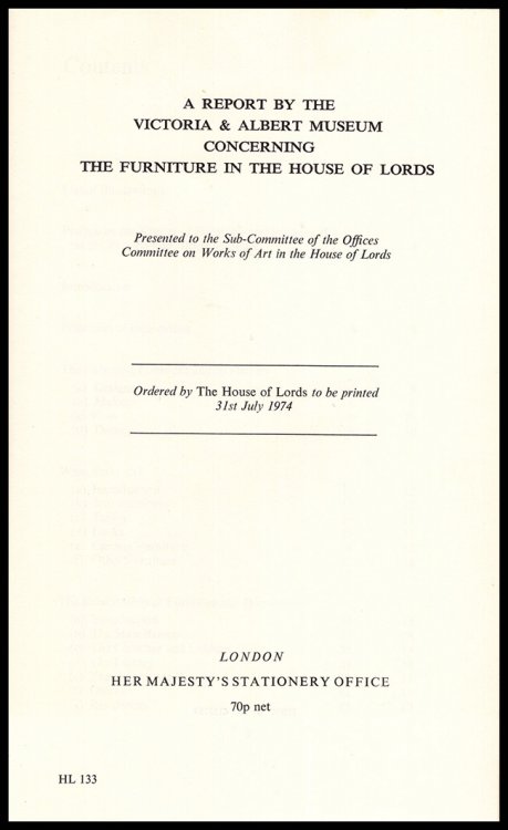 Furniture in the House of Lords: A Report by the Victoria and Albert Museum