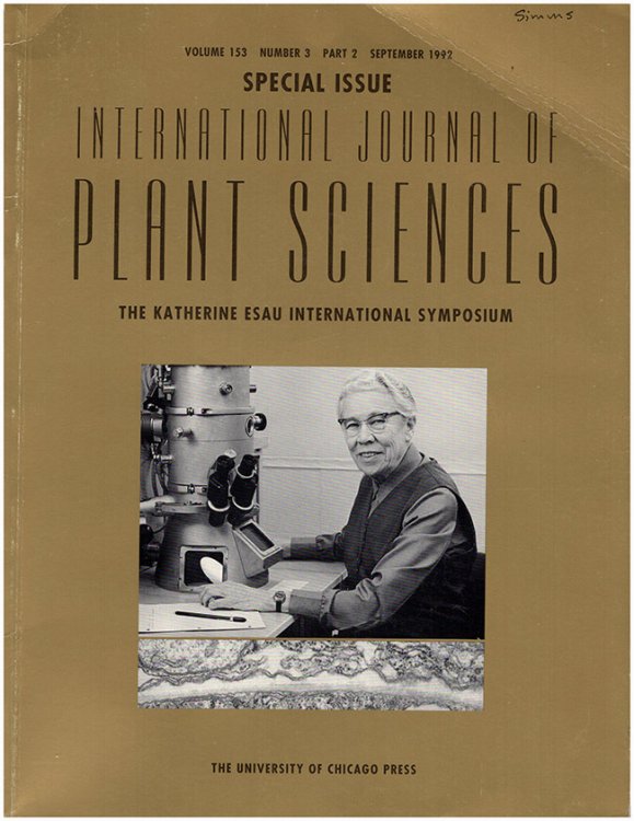 International Journal of Plant Sciences: Katherine Esau Symposium Special Issue, September 1992