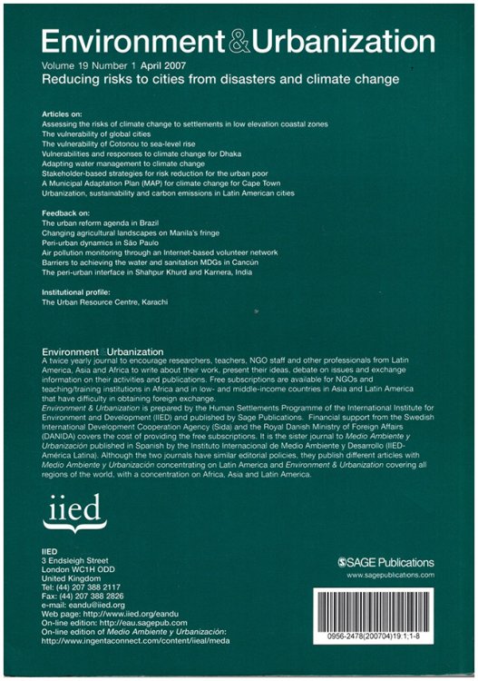 Environment and Urbanization: Reducing Risks to Cities from Disasters and Climate Change (April 2007, Volume 19, Number 1)