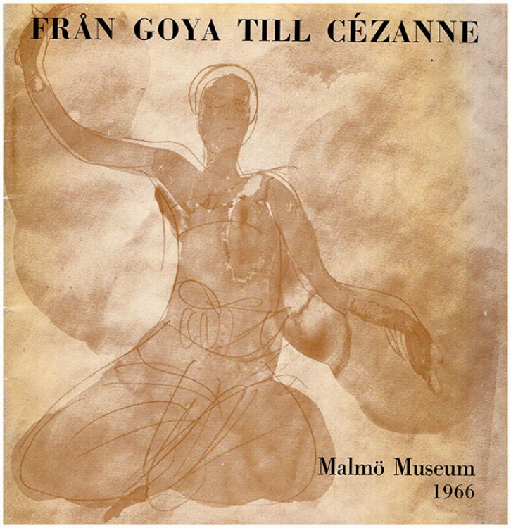 Fran Goya Till Cezanne: Masterverk fran Nationalmuseum