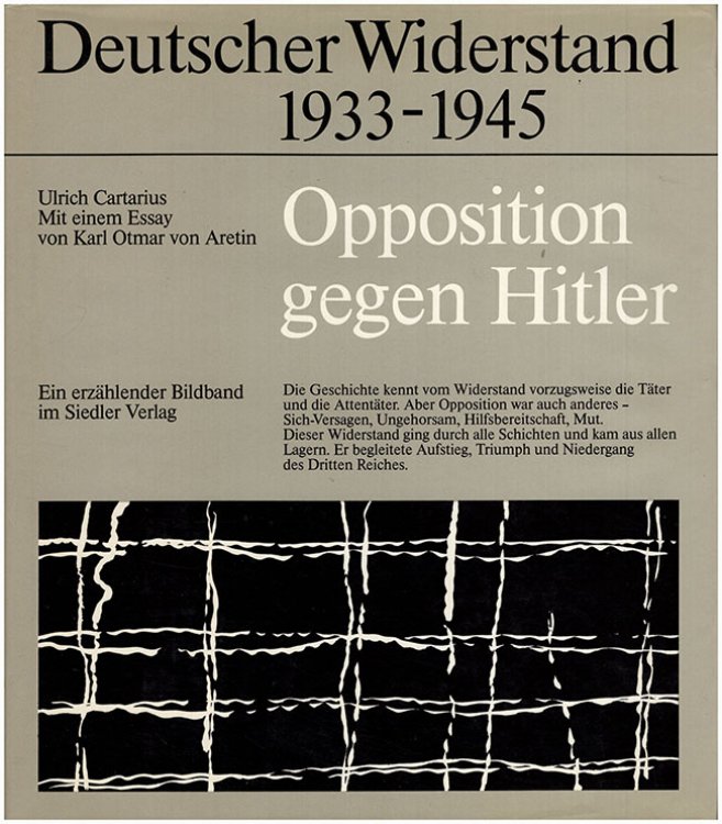 Deutscher Widerstand. 1933-1945. Opposition gegen Hitler