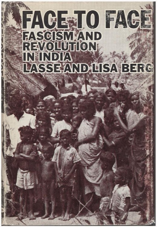 Face to Face: Fascism ad Revolution in India