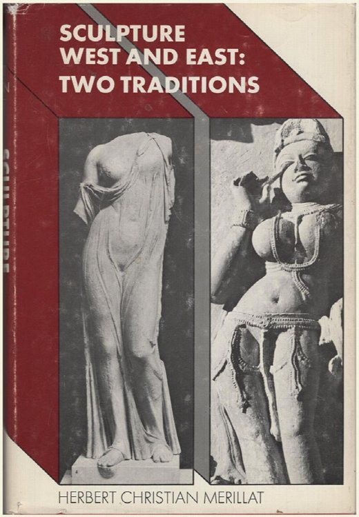 Sculpture, West and East: Two Traditions