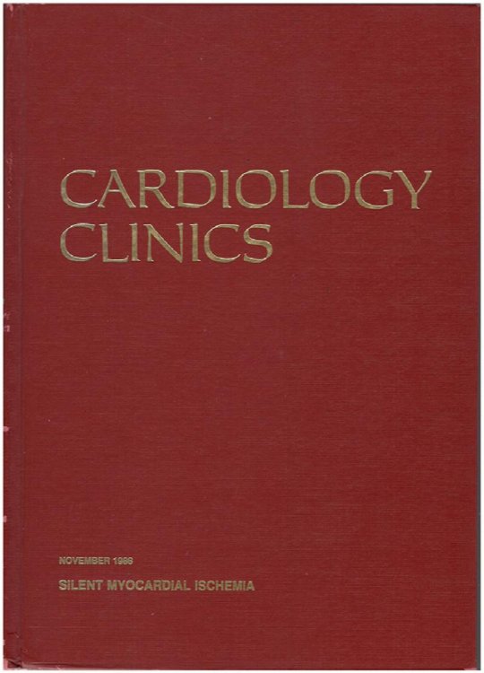 Silent Myocardial Ischemia (Cardiology Clinics, 4:4)
