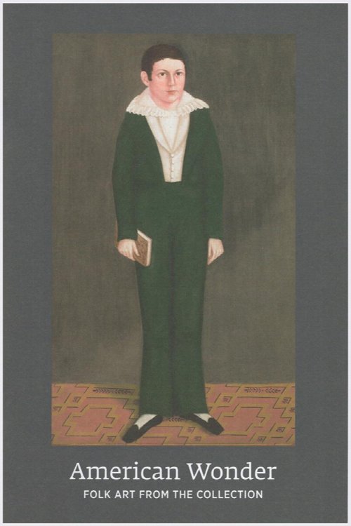 American Wonder: Folk Art from the Collection