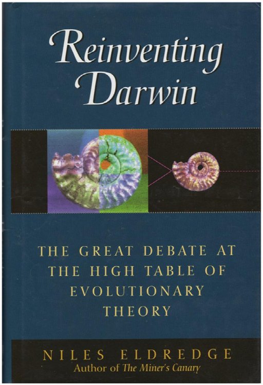 Reinventing Darwin: The Great Debate at the High Table of Evolutionary Theory